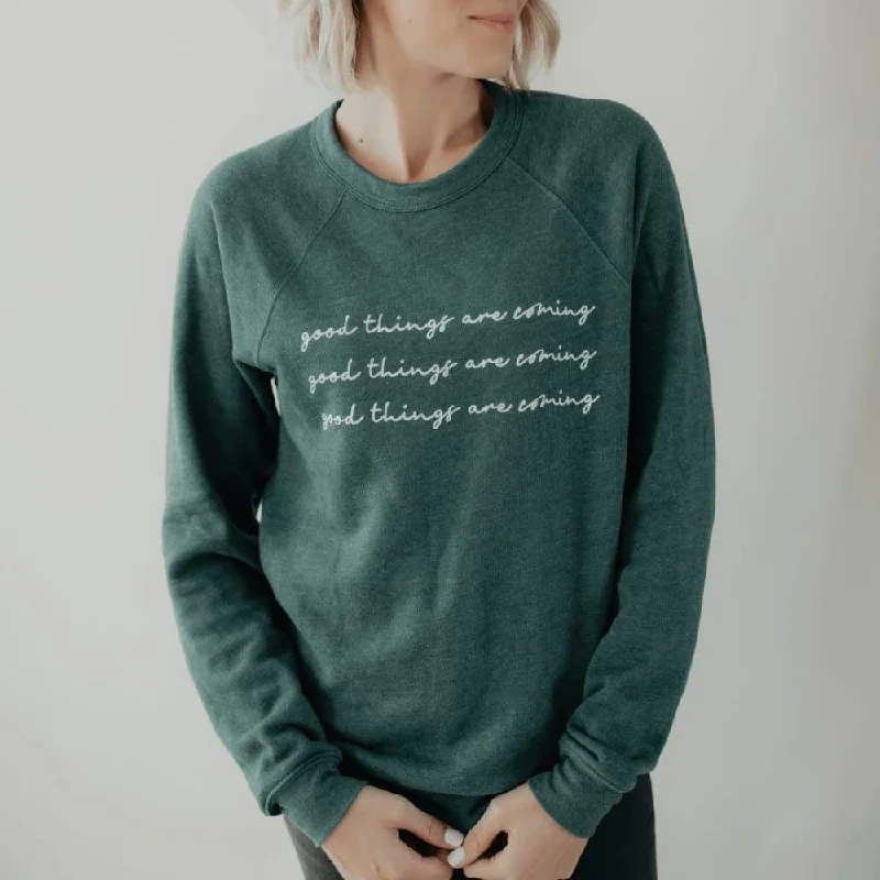 Buy More, Save More breathable workout hoodieGood Things Sweatshirt